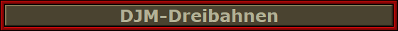 DJM-Dreibahnen